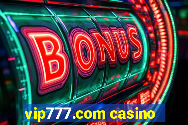 vip777.com casino